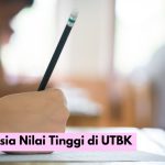 Rahasia Nilai Tinggi di UTBK